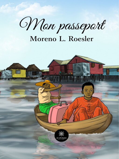 Title details for Mon passeport by Moreno L. Roesler - Available
